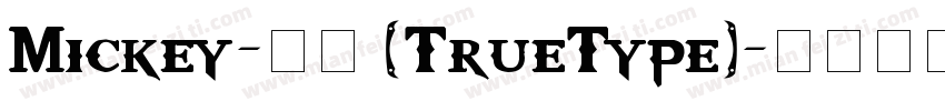 Mickey-常规 (TrueType)字体转换